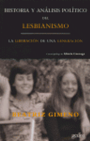 HISTORIA Y ANÁLISIS POLITICO DEL LESBIANISMO