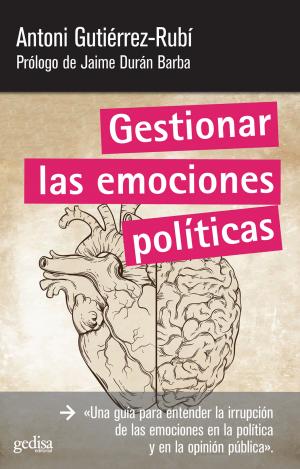 GESTIONAR LAS EMOCIONES POLÍTICAS