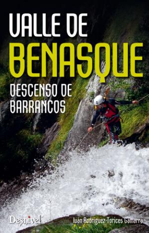 VALLE DE BENASQUE/DESCENSO DE BARRANCOS