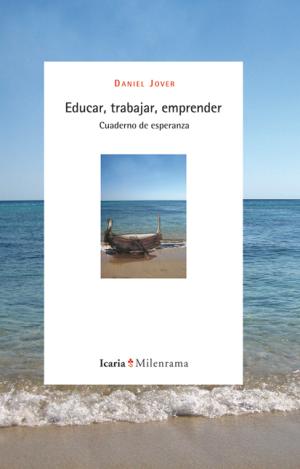 EDUCAR, TRABAJAR, EMPRENDER