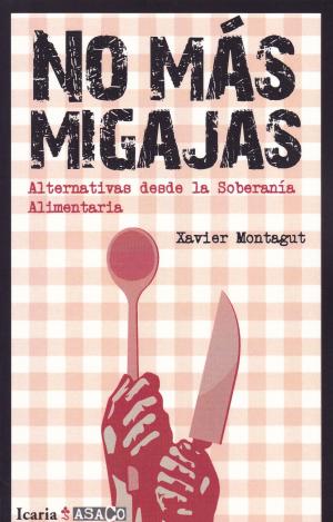 NO MAS MIGAJAS