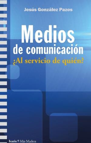 MEDIOS DE COMUNICACIÓN