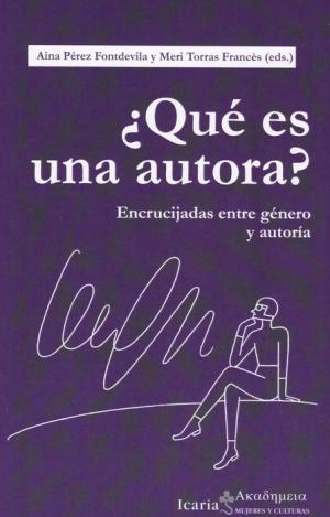 ¿QUÉ ES UNA AUTORA?