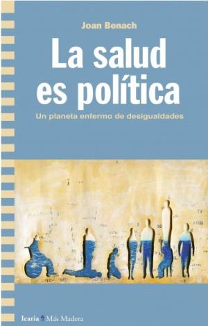 LA SALUD ES POLÍTICA