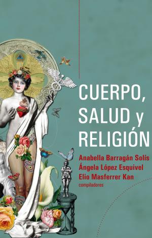 CUERPO, SALUD Y RELIGION