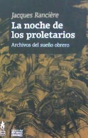 LA NOCHE DE LOS PROLETARIOS