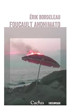 FOUCAULT ANONIMATO