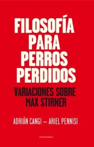 FILOSOFIA PARA PERROS PERDIDOS