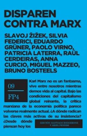 DISPAREN CONTRA MARX