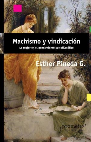 MACHISMO Y VINDICACION