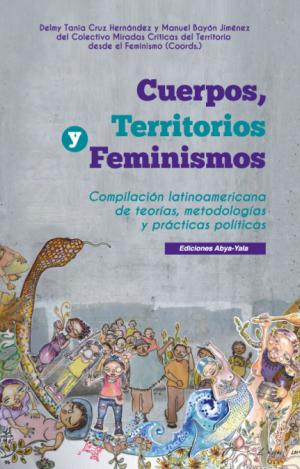 CUERPOS, TERRITORIOS Y FEMINISMOS